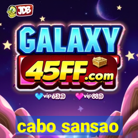 cabo sansao